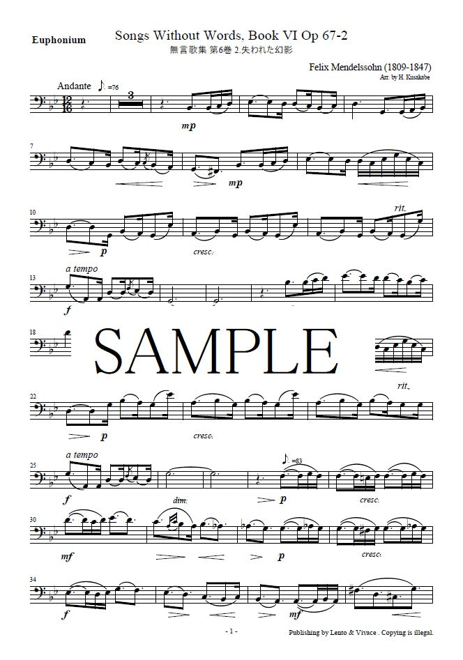 Mendelssohn "Op.67-2 Lieder ohne Worte Band 6 Nr. 2 Verlorene Illusion"
