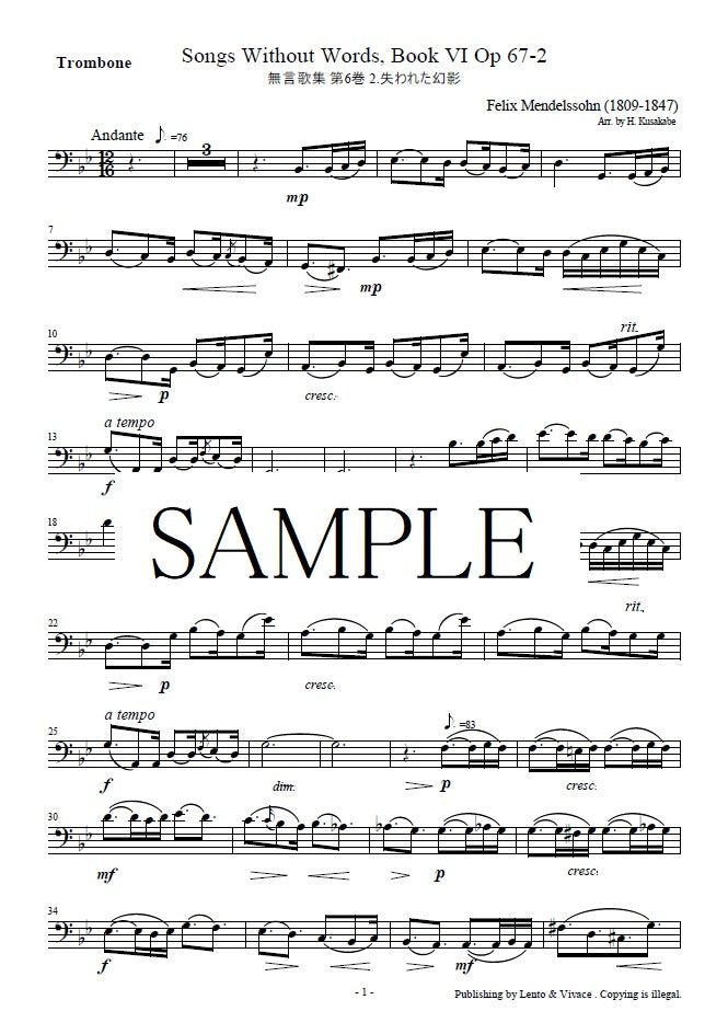 Mendelssohn "Op.67-2 Canciones sin palabras Vol. 6 No. 2 Lost Illusion"