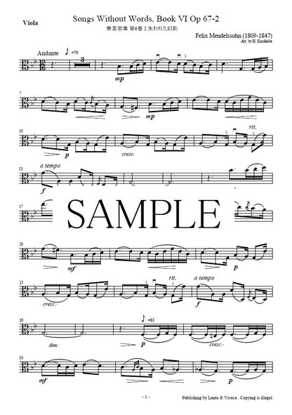 Mendelssohn "Op.67-2 Canciones sin palabras Vol. 6 No. 2 Lost Illusion"